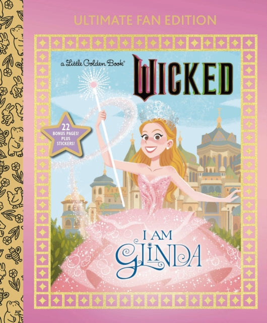 I Am Glinda Ultimate Fan Edition Universal Pictures Wicked