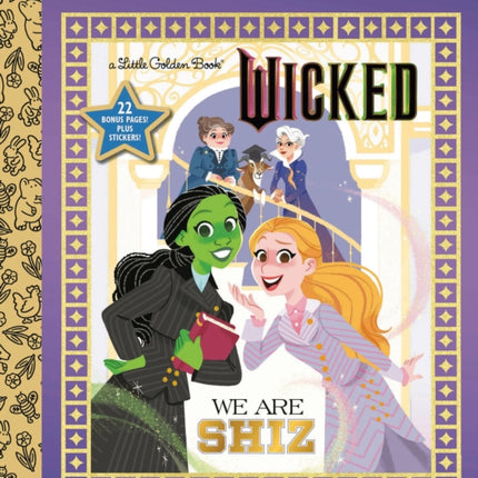 We Are Shiz Ultimate Fan Edition Universal Pictures Wicked