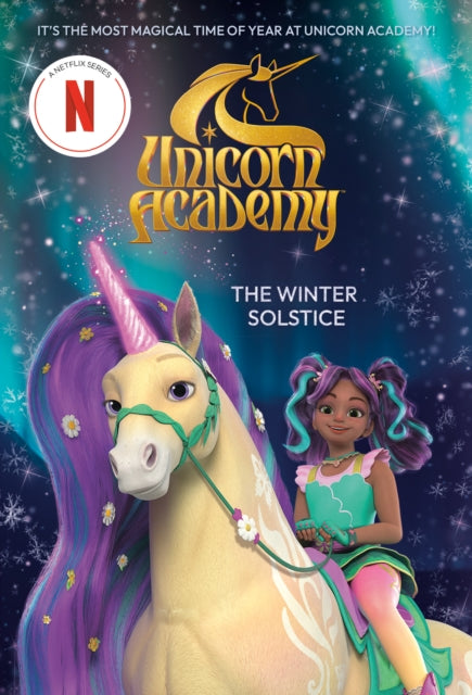 Unicorn Academy The Winter Solstice