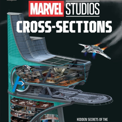 Marvel Studios Incredible CrossSections