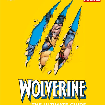 Wolverine The Ultimate Guide