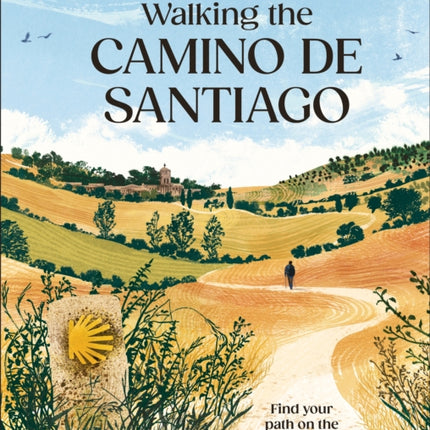 Walking the Camino de Santiago