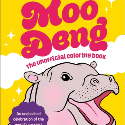 Be More Moo Deng