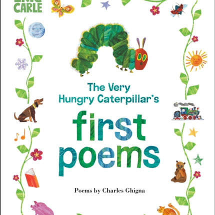 The Very Hungry Caterpillars First Poems