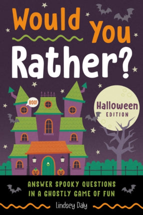 Would You Rather Halloween Edition