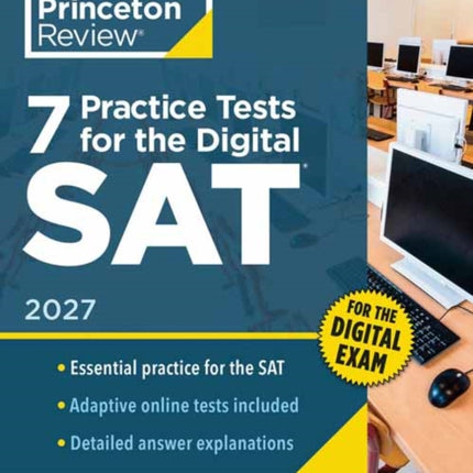7 Practice Tests for the SAT 2027