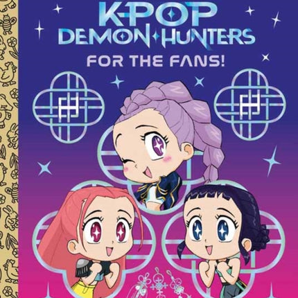 For the Fans KPop Demon Hunters