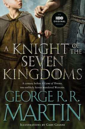 A Knight of the Seven Kingdoms HBO TieIn Edition