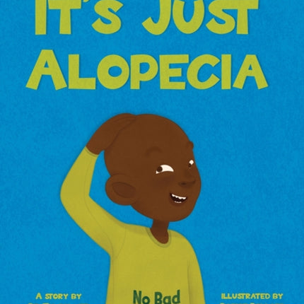 It's Just Alopecia