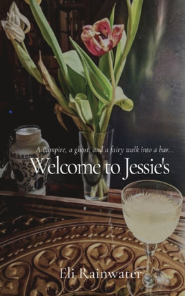 Welcome to Jessie's: A vampire, a ghost, and a