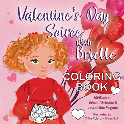 Valentine's Day Soiree with Brielle Coloring Book