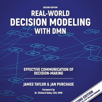 Real-World Decision Modeling with DMN: Effective Communication of Decision-Making