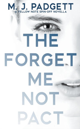 The Forget Me Not Pact