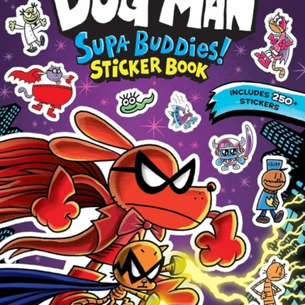 Dog Man Supa Buddies Sticker Book