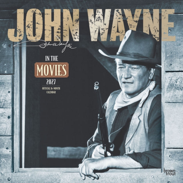 John Wayne in the Movies Official 2027 12 X 24 Inch Hanging Monthly Square Wall Calendar PlasticFree