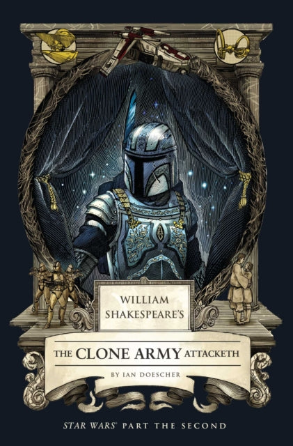 William Shakespeares the Clone Army Attacketh