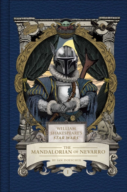William Shakespeares Star Wars The Mandalorian