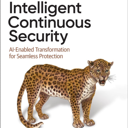 Intelligent Continuous Security