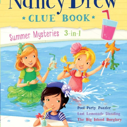 Nancy Drew Clue Book Summer Mysteries 3In1