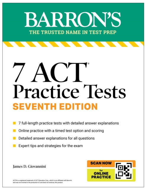 7 ACT Practice Tests Seventh Edition  Online Practice