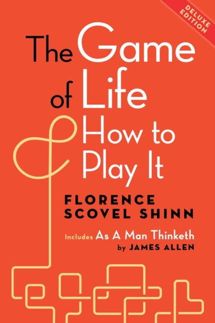 The Game of Life and How to Play It Deluxe