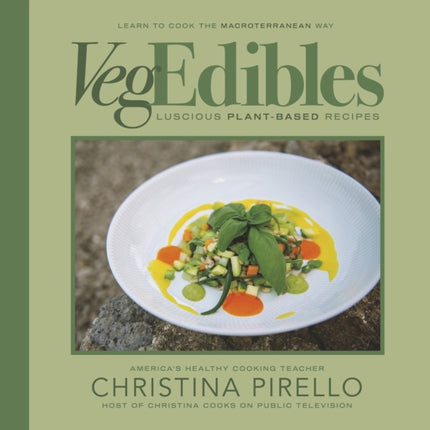 VegEdibles: Luscious Plant-based Recipes