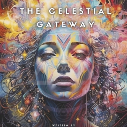 The Celestial Gateway
