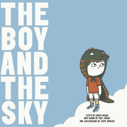 The Boy and The Sky