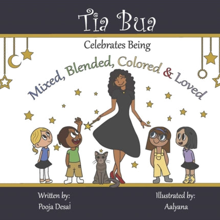 Tia Bua Celebrates Being Mixed Blended Colored