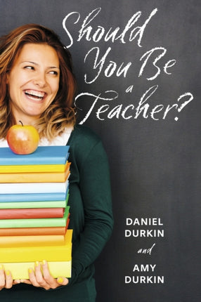 Should You Be a Teacher