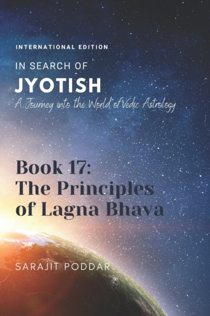 The Principles of Lagna Bhava: A Journey into the