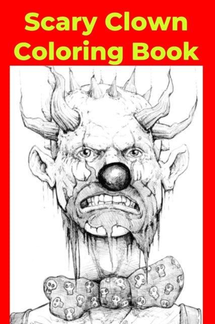 Scary Clown Coloring Book