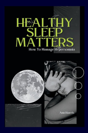 Healthy Sleep Matters: Ways To Control