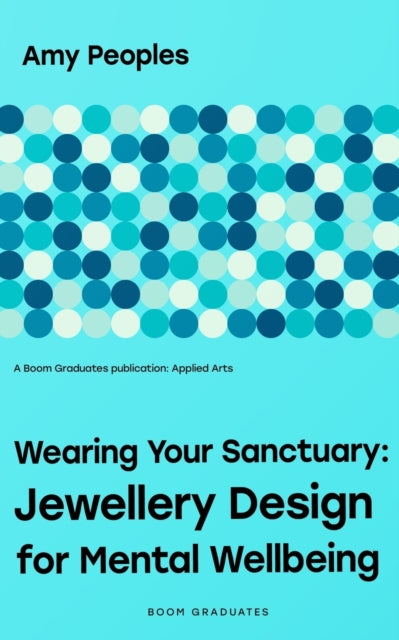Wearing Your Sanctuary: Jewellery Design for
