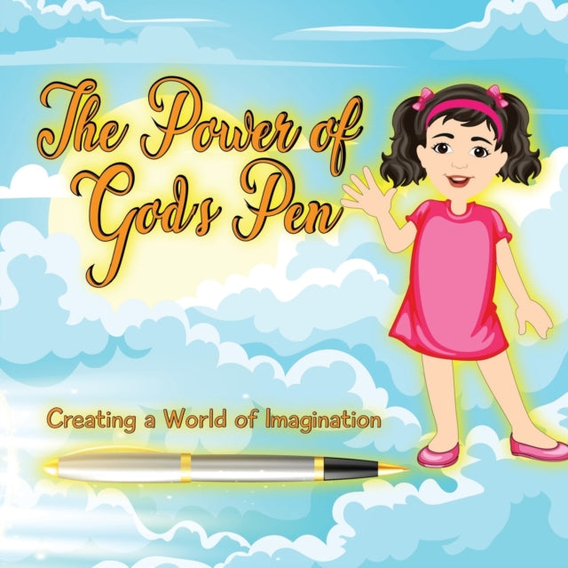 The Power of God's Pen: Creating a World of Imagination