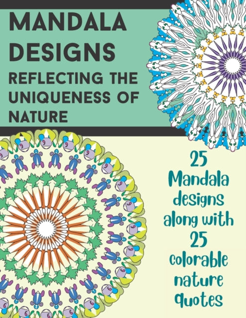 Mandala Designs: Reflecting the Uniqueness of