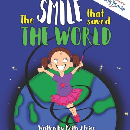The Smile that Saved the World