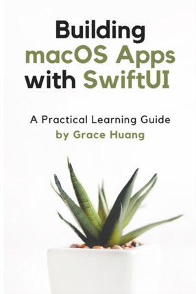 Building macOS apps with SwiftUI: A Practical
