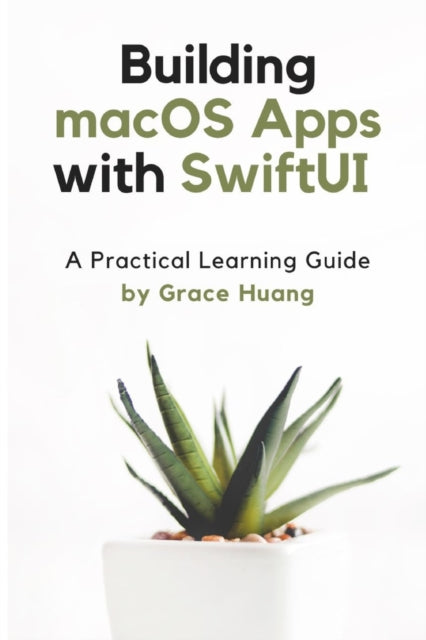 Building macOS apps with SwiftUI: A Practical