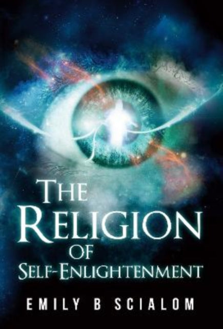 The Religion Of SelfEnlightenment