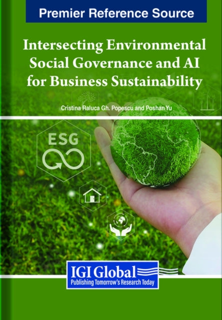 Intersecting Environmental Social Governance and AI for Business Sustainability