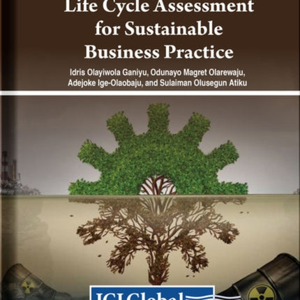 Waste Management and Life Cycle Assessment for Sustainable Business Practice