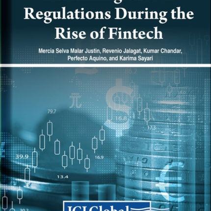 Examining Global Regulations During the Rise of