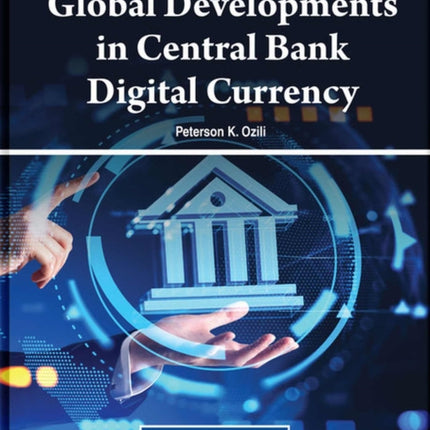 Global Developments in Central Bank Digital