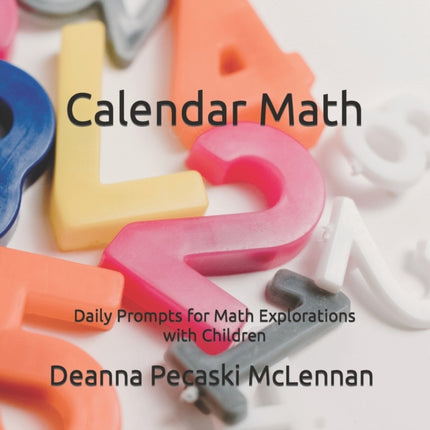 Calendar Numbers: Daily Prompts for Math