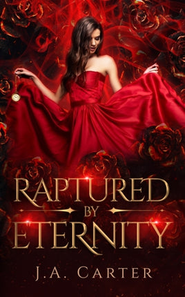 Raptured by Eternity: A Paranormal Vampire
