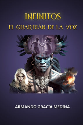 Infinitos: El Guardián de la Voz