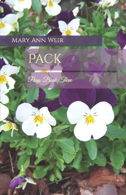 Pack: Posy: Book Three