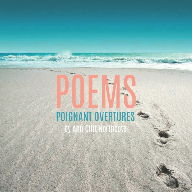 Poems Poignant Overtures