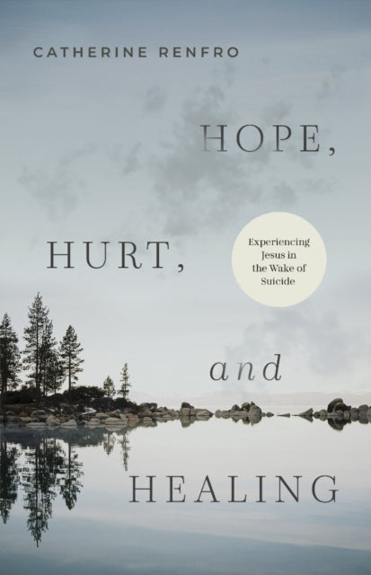 Hope Hurt and Healing